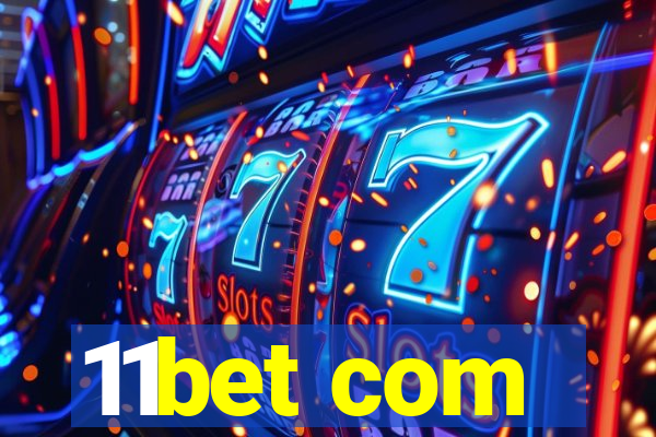 11bet com